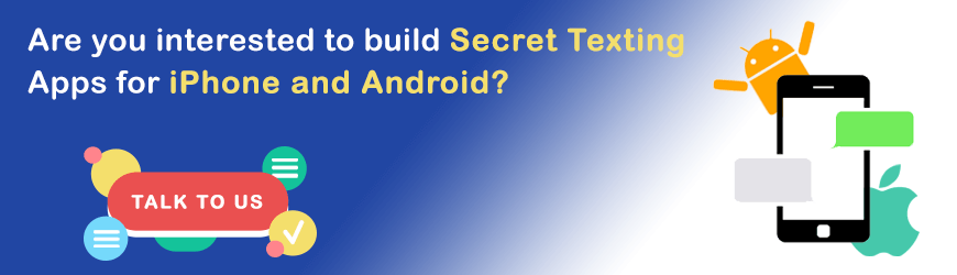 Vous voulez créer une application de SMS secrète?