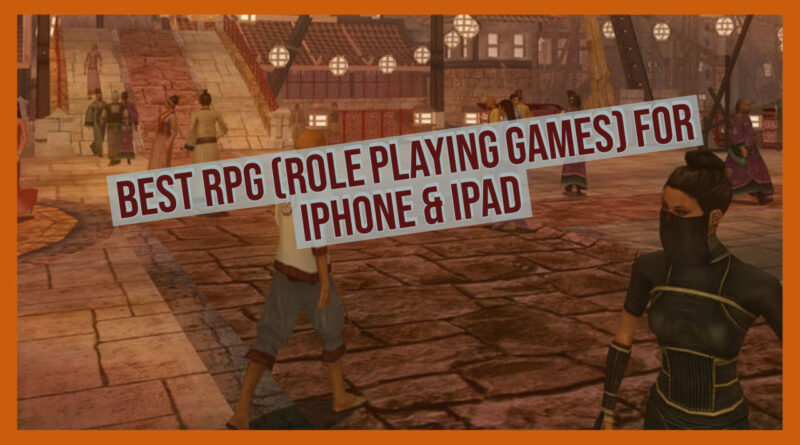 Best RPG Games To Play On iOS or iPadOS